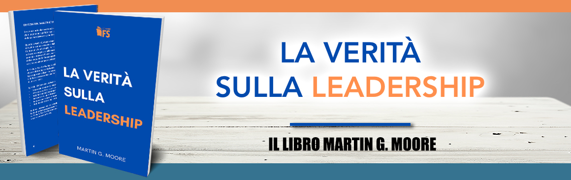 Banner del libro "La verità sulla leadership" di Martin G. Moore