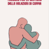 Copertina del libro_Tecniche per la gestione delle relazioni di coppia